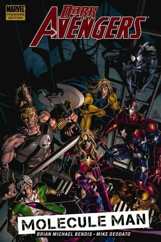 Dark Avengers Volume 2: Molecule Ma..., Bendis, Brian M