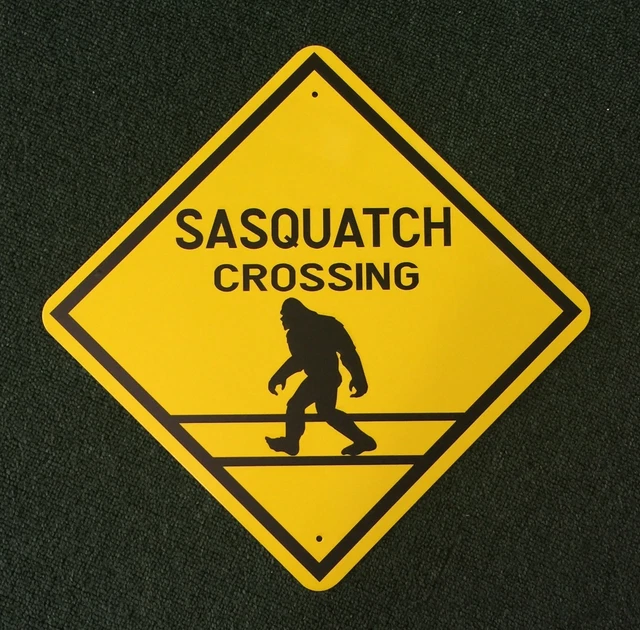 Sasquatch Crossing 16 inch by 16 inch Metal Sign.  Finding Bigfoot, Quality Sign