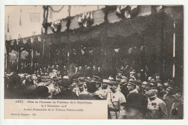 METZ  - Moselle - CPA 57 - Militaire - 1918 Fetes honneur Président Poincaré