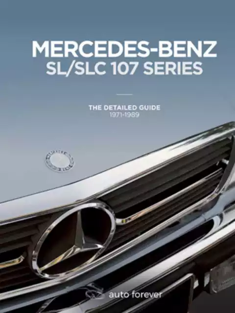 ▄▀▄ The Detailed Guide Mercedes-Benz SL/SLC 107 Series(1971-1989) ▄▀▄