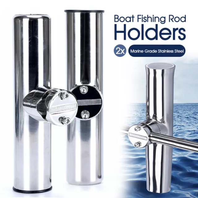 2x Marine Grade Stainless Steel Boat Fishing Rod Holders 7/8"-1"