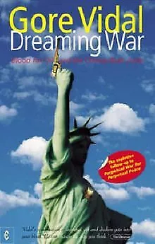 Dreaming War: Blood for Oil and the Cheney-Bush Jun... | Buch | Zustand sehr gut