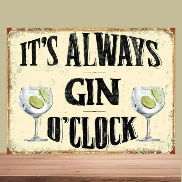 Funny Metal Wall sign It`s always gin oclock man cave bar pub gift shed garage