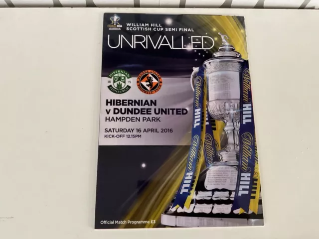 Hibernian Hibs v Dundee United Scottish Cup 2016 Programme PRINT.