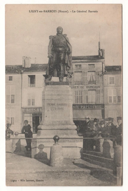 CPA 55 - LIGNY-en-BARROIS : LE GÉNÉRAL BARROIS (MEUSE) ÉCRITE