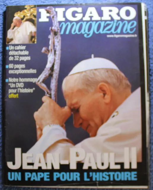 LE FIGARO MAGAZINE - 09/04/2005 - Jean-Paul II, un Pape pour l'Histoire