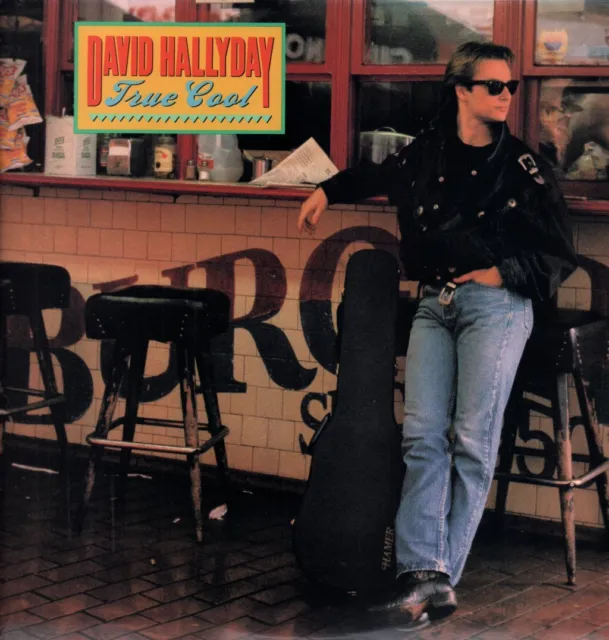 David Hallyday True Cool LP vinyl USA Scotti Brothers 1988 with inner BFZ44207