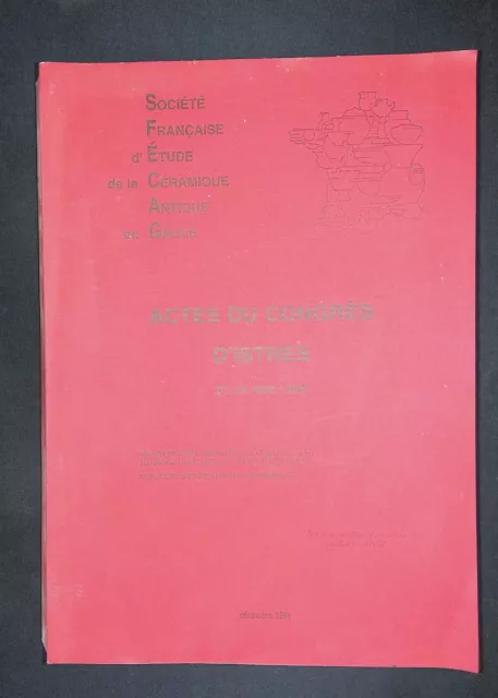 Société française d'étude de la céramique antique en Gaule Actes du congrès d'Is