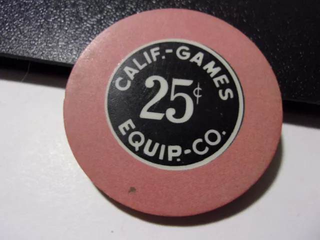 CALIF-GAMES EQUIP.-CO. CASINO 25¢ casino gaming poker chip - Sacramento, CA