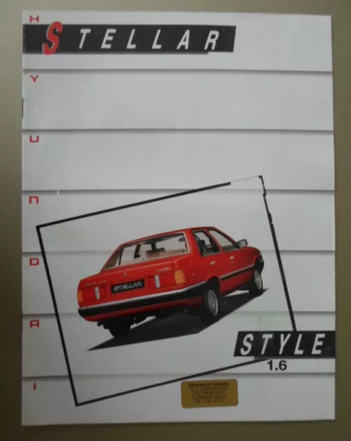 HYUNDAI STELLAR 1.6 RANGE orig 1987 UK Mkt Sales Brochure