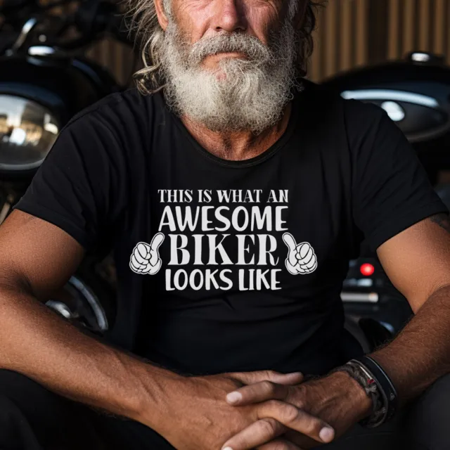 This Is What An Awesome Biker Looks Like T Shirt Funny Christmas Birthday Gift