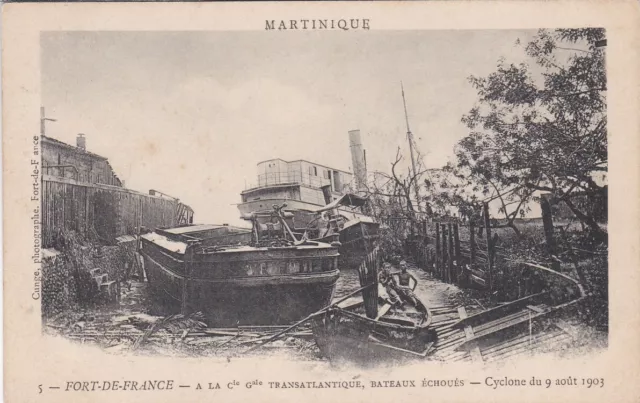 Martinique : Assez Rare Cp Fort-De-France - Bateaux Echoues - Cyclone 1903