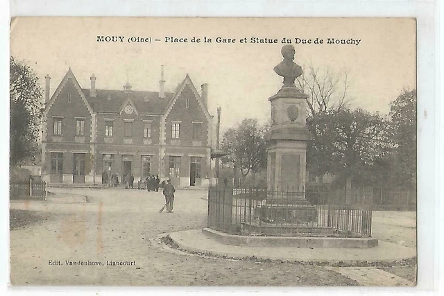 60 Mouy , Place De La Gare Et Statue Du Duc De Mouchy