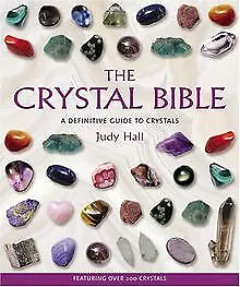 The Crystal Bible: A Definitive Guide to Crystals von Ju... | Buch | Zustand gut