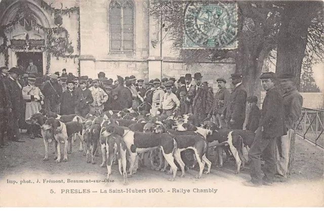 95 - PRESLES - SAN33819 - La Saint Hubert 1905 - Rallye Chambly