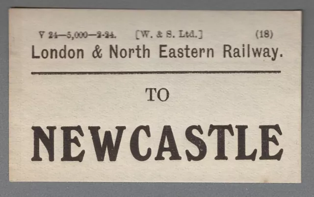 LONDON & NORTH EASTERN RAILWAY GEPÄCKETIKETT - NEWCASTLE Kappen 2-24 (W. & S. Ltd)