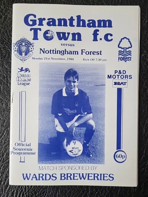 Programme Grantham Town V Nottingham Forest Friendly 1988 / 1989