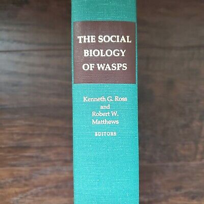 The Social Biology of Wasps 1991 Kenneth G Ross Robert W Matthews NICE COPY!