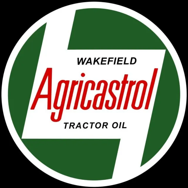 Wakefield Agicastrol Tractor Oil NEW Sign 28" Dia. Round AMERICAN STEEL