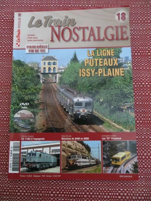 LE TRAIN NOSTALGIE 18 La ligne Puteaux Issy Plaine CC 7100 9400 9600