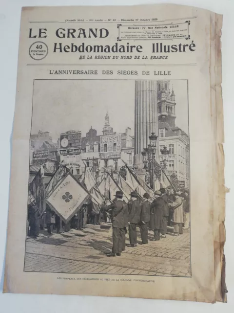 N145 Le Grand hebdomadaire Illustré 17 oct 1926 anniversaire des sièges de Lille