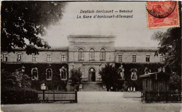 CPA AK AVRICOURT-ALLEMAND - DEUTSCH-AVRICOURT - Bahnhof - La Gare (388034)