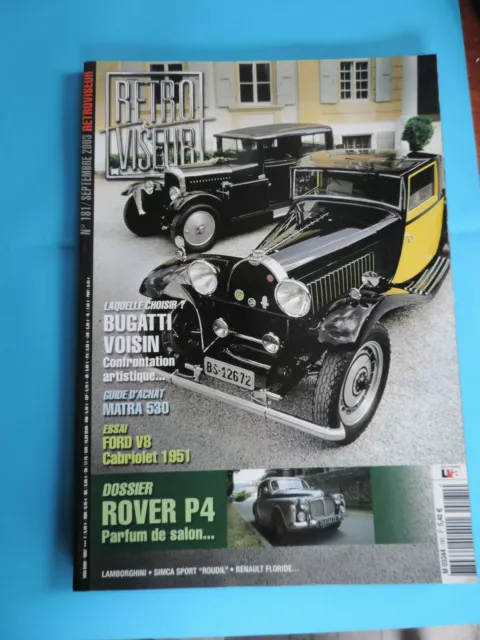 Retroviseur 181 Bugatti 46 Voisin C14 Simca Roudil Matra 530 Rover P4 Ford V8