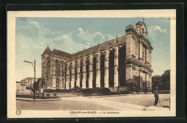 CPA Chalons-sur-Marne, La Cathédrale 1927