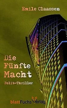 Die Fünfte Macht de Claassen, Emile | Livre | état bon
