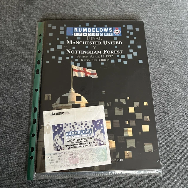 Rumbelows Cup Final Manchester United v Nottingham Forest 1992 + Ticket