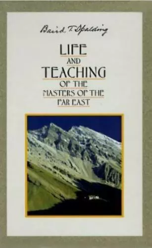 Life And Teaching Of The Masters Of The Far East Volume Set Spalding Baird Picclick