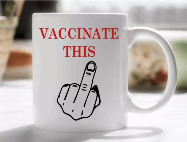 Vaccinate This Middle Finger Coffee Mug Novelty Offensive Rude Funny Adult