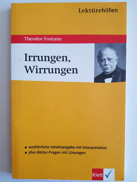 Fontane - Irrungen, Wirrungen - Klett Lektürenhilfen - Abiturvorbereitung