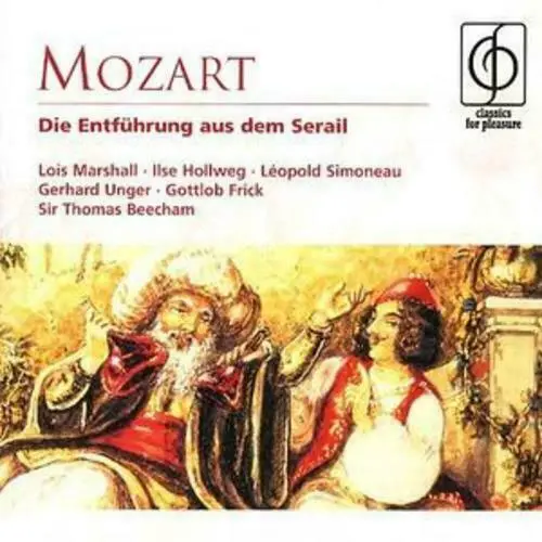 Wolfgang Amadeus Mozart : Die Entfuhrung Aus Dem Serail - 2 DISC CD ALBUM 2007