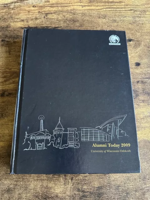 Vintage 2009 Alumni Today University Of Wisconsin Oshkosh Hardcover Book