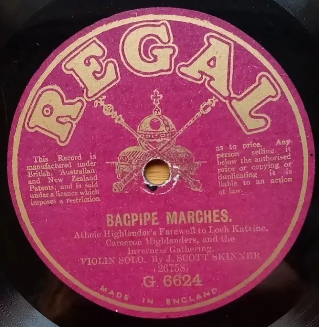 Scott Skinner "Bagpipe Marches/ Medley #2" (1909) 78rpm shellac 10" Reg G6624 EX