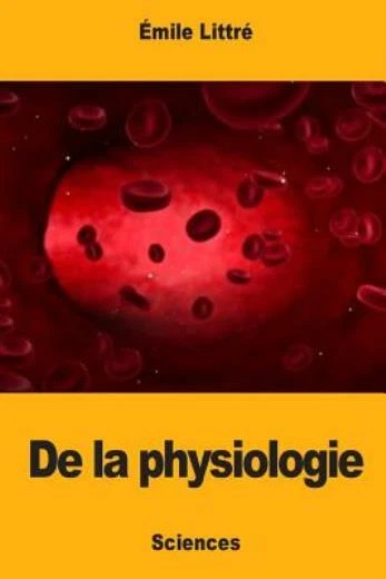 De la physiologie