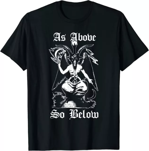 New As Above So Below Baphomet Black Magic Devil Premium Art Made in USA T-Shirt