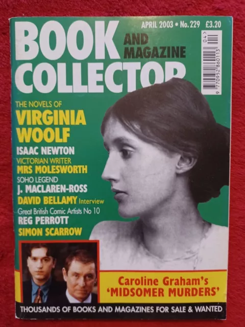 Book Collector April 2003 No229 Virginia Woolf Isaac Newton Midsomer Murders