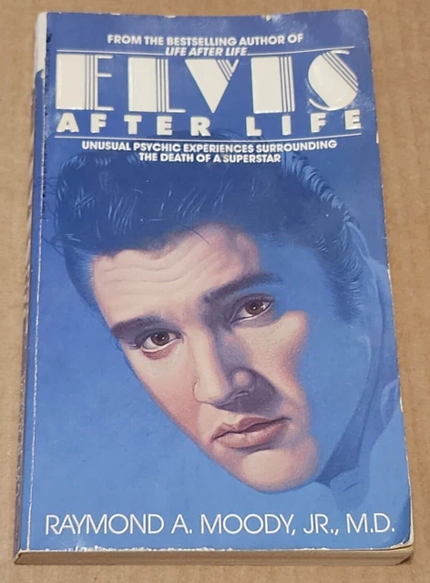ELVIS AFTER LIFE: Unusual Psychic Experiences Surrounding