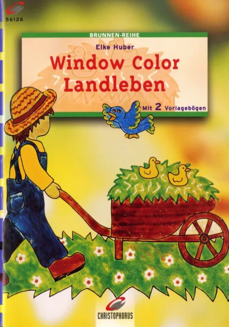 Christophorus Brunnen-Reihe 56126 - Window Color - Landleben von Elke Huber