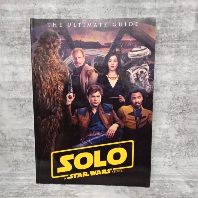 Star Wars: Solo a Star Wars Story Ultimate Guide by Titan Magazines