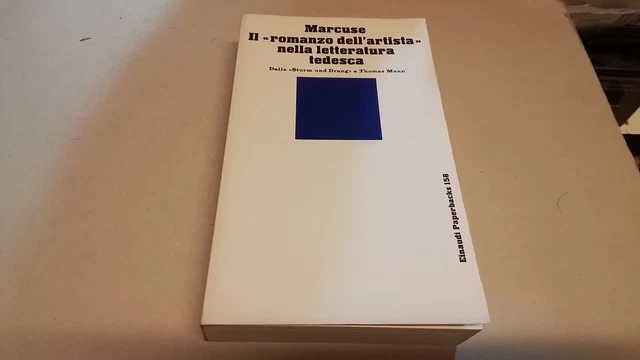 Marcuse,Il romanzo dell'artista nella letteratura tedesca, Einaudi, 1985, 13d25
