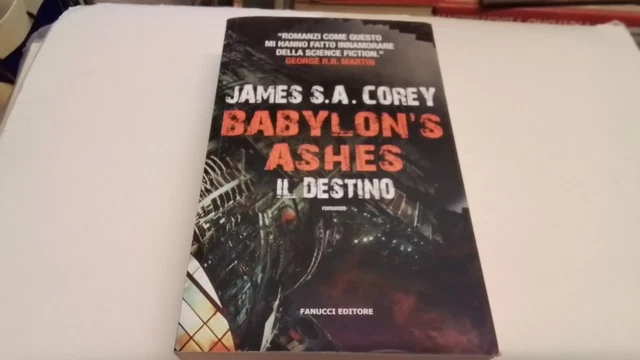 Il destino. Babylon's ashes. - Corey James S. A., 11l25 Il destino. Babylon's ashes. - Corey James S. A., 11l25