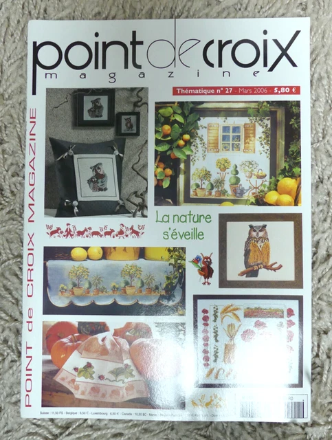 POINT DE CROIX - La nature s'éveille - Magazine n°27 - Mars 2006