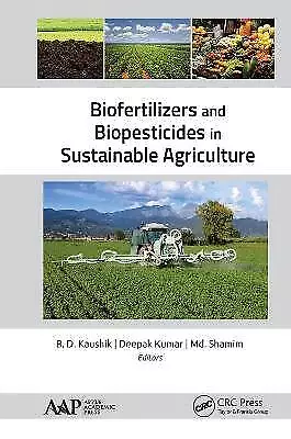 Biofertilizers and Biopesticides in Sustainable Ag