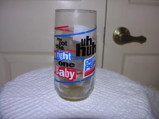 Vintage Diet PEPSI COLA Glass "YOU GOT THE RIGHT ONE BABY UH HUH"