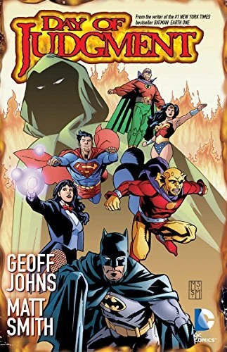 DAY OF JUDGMENT (DAY OF JUDGEMENT) By Geoff Johns *Excellent Condition*