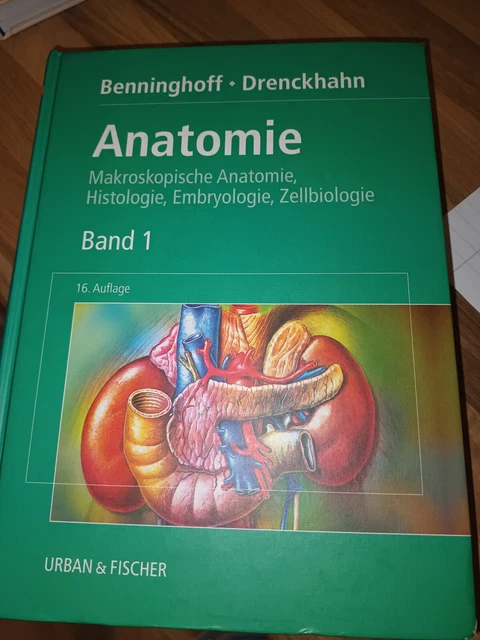 DRENCKHAHN, BENNINGHOFF, Anatomie. Makroskopische Anatomie Band 1 / 16 ...