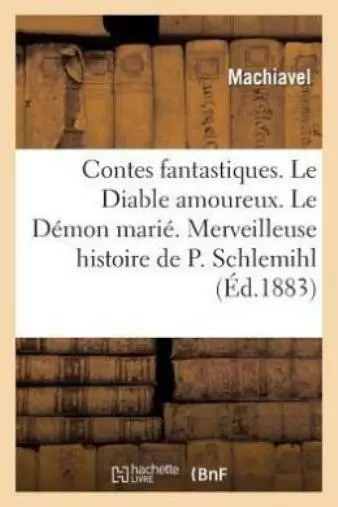 Contes Fantastiques  Le Diable Amoureux  Le D?Mon Mari?  Merveilleuse Histo...